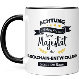 JUNIWORDS Tasse, Achtung, erheben Sie sich! Ihre Majestät die Blockchain-Entwicklerin, die betritt den Raum, Schwarz (5960648)