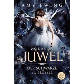 Das Juwel – Der Schwarze Schlüssel: Roman
