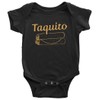 Threadrock Taquito | Baby Son or Daughter Infant Bodysuit |