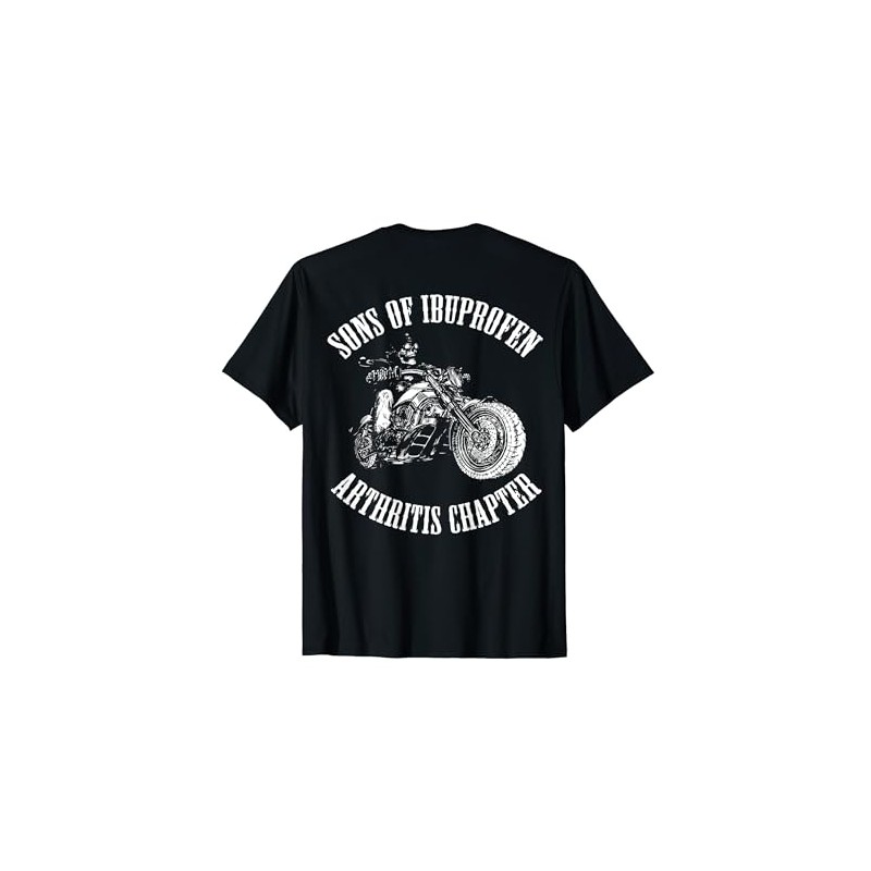 Sons of Ibuprofen Arthritis Chapter Biker T-Shirt BACK T-Shirt