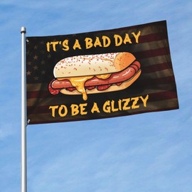 It’s A Bad Day To Be A Glizzy3 3x5 Ft Outdoor Flag Decorative Vivid Colors Lightweight4