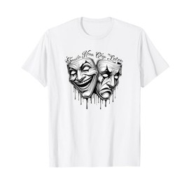 SMILE NOW CRY LATER Payaso Chicano Art Gangster Cholo T-Shirt
