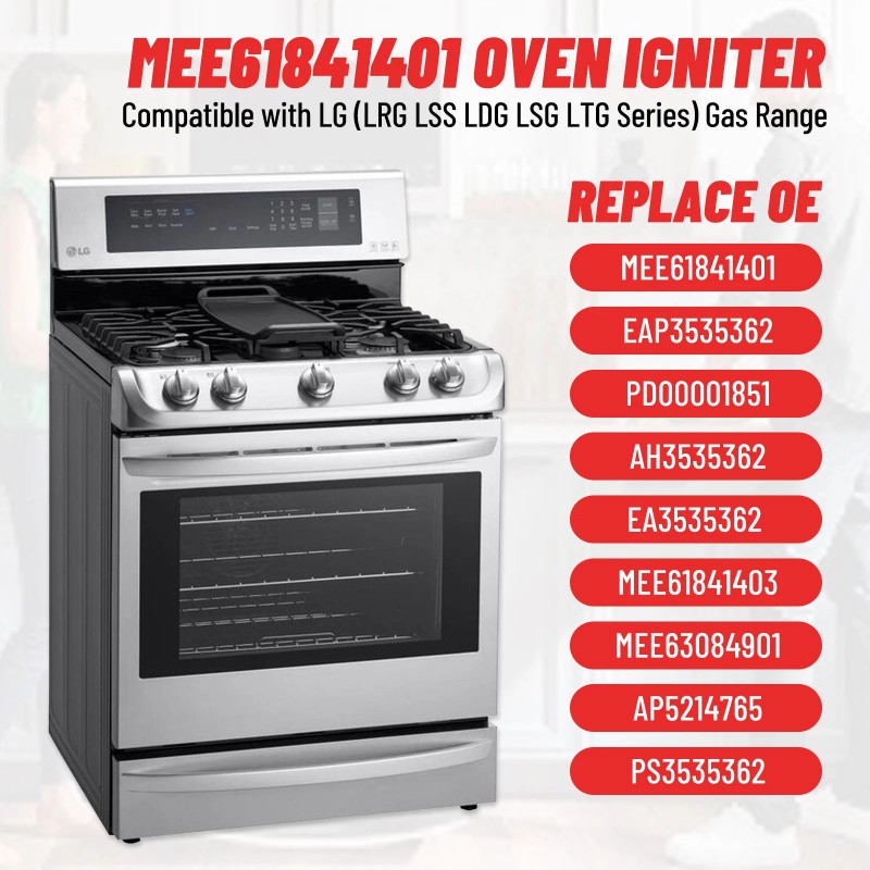 LG Gas Range Oven Ignitor Exact Replacement for LG MEE61841401
