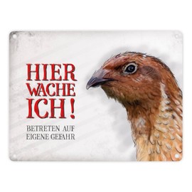 Metal Sign with Quail Motif and Saying "Betreten auf eigene Gefahr - Hier wache ich!"