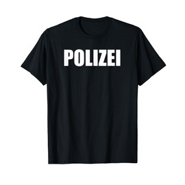 German Police Officer Gift Polizei Men Woman Kids T-Shirt