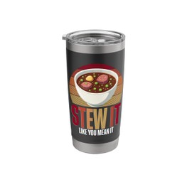 Beef Stew Humor Thanksgiving Food Roast Beef Chef Stainless Steel Insulated Tumbler