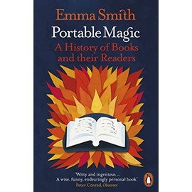 Portable Magic: Our Long Love Affair with Books