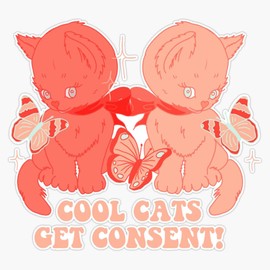 Cool Cats Get Consent 1 Bumper Sticker Vinyl Decal 5"