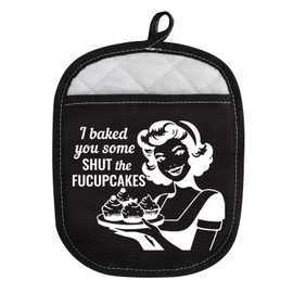 WCGXKO Funny Baker I Baked You Some Shut The Fucupcakes Pot Holder with Pocket Cupcake Lover Housewives Gift (Some Shut The CA)