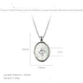Elegant and minimalist oval mother of pearl diamond pendant necklace, collarbone chain, suitable for various holiday parties to wear-Titanium steel primary color-silver