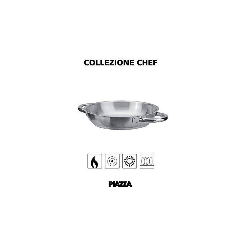 PIAZZA Tegame in Acciaio Inox - Collezione Chef - Diametro