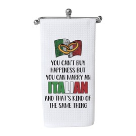WCGXKO Italian Wedding Gift You Can't Buy Happiness But You Can Marry an Italian Tea Towel Dish Towel (Same Thing Towel)