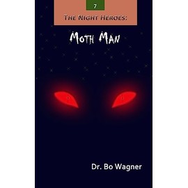 The Night Heroes: Moth Man