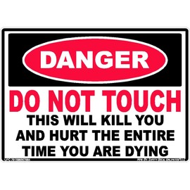 Danger Do Not Touch This Kills You Safety Decal Unlimited Electrical High Voltage Electrocution Warning Hazard Label Sticker Decal, Self Adhesive Vinyl, Peel & Stick, Red, White, Black, Made in Texas USA (10" x 7")