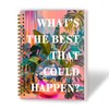XUNLURY What's the Best That Could Happen Inspirational Notebook, Positive