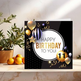 11th Birthday Card for Boys Girls - Gold & Black Balloons - Birthday Cards for 11 year old eleven, eleventh Son Dauhter Friend Nephew Cousin Brother Sister Niece Grandson granddaughter