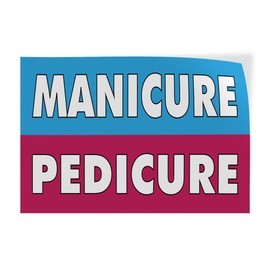 Decal Stickers Multiple Sizes Manicure Pedicure #1 Advertising Printing Industrial Vinyl Safety Sign Label Salon Signs Design Only 36x24Inches