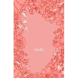 Aesthetic colorful maximalist notebook for private or personal use - floral bouquet in milkshake pink (matte cover, lined, 144 pages, 5.5" x 8.5"): Perfect for study and work.