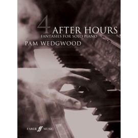 After Hours Book 4 (Piano Solo): Fantasies for Solo Piano
