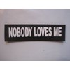 Labels Nobody Loves ME (Large) Package of 2 Julius-K9 for