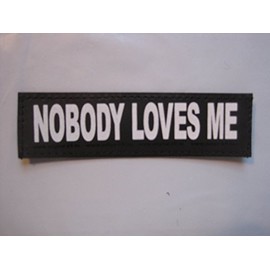 Labels Nobody Loves ME (Large) Package of 2 Julius-K9 for Harnesses