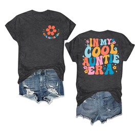 in My Cool Auntie Era Shirts Cool Aunts Club T-Shirt Auntie Aunt Love Heart Shirts Short Sleeves Funny Letter Print Tee Tops-Dark Grey1 S