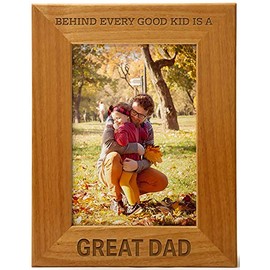 Behind Every Good Kid is A Great Dad, Engraved Natural Wood Photo Frame Fits a 5x7 Vertical Portrait, Frame for Dad, Father’s Day, Birthday, Dad Gifts, Father of The Bride, Christmas