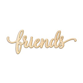 Friends Script Wood Sign Home Decor Wall Art Unfinished Charlie 8" x 3"