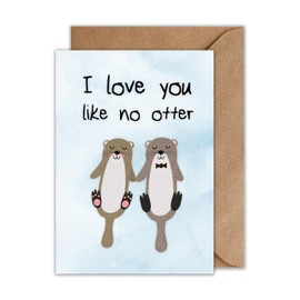 WBdesignz Relationship Card Love Partnership - Cute Otter Valentine's Day Card for Wife Husband Boyfriend Girlfriend - Wedding Anniversary Card with Envelope (A6)