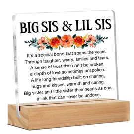 Sister Gifts for Big Sister Little Sister, Best Sister Ever Gifts for Christmas Thanksgiving Birthday, Big Sister and Little Sister Clear Desk Decorative Sign