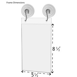 Marketing Holders 5.5"W x 8.5"H Sign Holder with 2 Suction Cups Window Mount Ad Frame with Hooks for Business License Hair Salon Store Restaurant Schools Clear Acrylic
