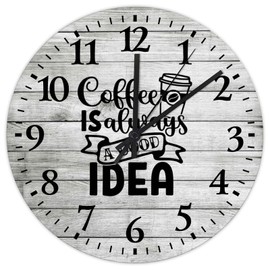12 Inch Coffee is Always A Good Idea Small Wall Clock Battery Operated Quartz Quiet Farmhouse Coffee Table Decor Cool Things for Your Room Arabic Numbers Round Clock for Dining Room Decor