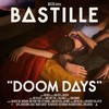 BASTILLE / Doom Days