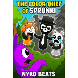 The World of Sprunki Vol 5: The Color Thief of Sprunki