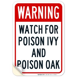 Warning Watch for Poison Ivy and Poison Oak Sign, 10x7 Inches, 4 Mil Vinyl Decal Stickers Weather Resistant, Made in USA