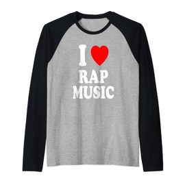 I Heart (Love) Rap Music Hip Hop Rhythm Raglan Baseball Tee