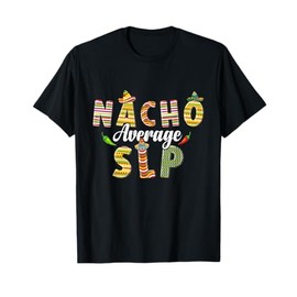 Nacho Average SLP cinco de mayo Speech Language Pathologist T-Shirt