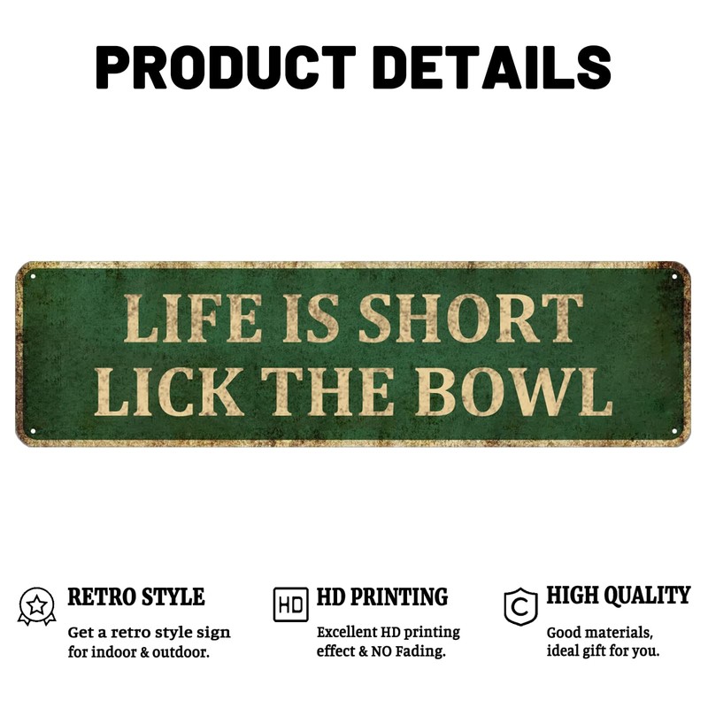 Mukuko Kitchen Tin Sign, Life is Short Lick The Bowl,