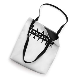 Black Educators Matter Support Black Educators Black Owned Tote Bag