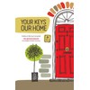Your Keys, Our Home.