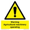 Warning Agricultural machinery operating Sign - 85x85mm - S85