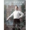 Self-Defense for Gentlemen and Ladies: A Nineteenth-Century Treatise on Boxing,