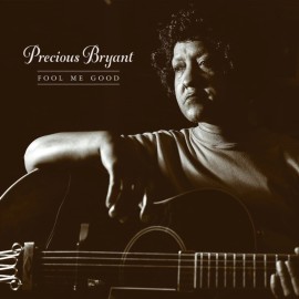 Precious Bryant - Foll Me Good (180G) [New LP Vinyl]