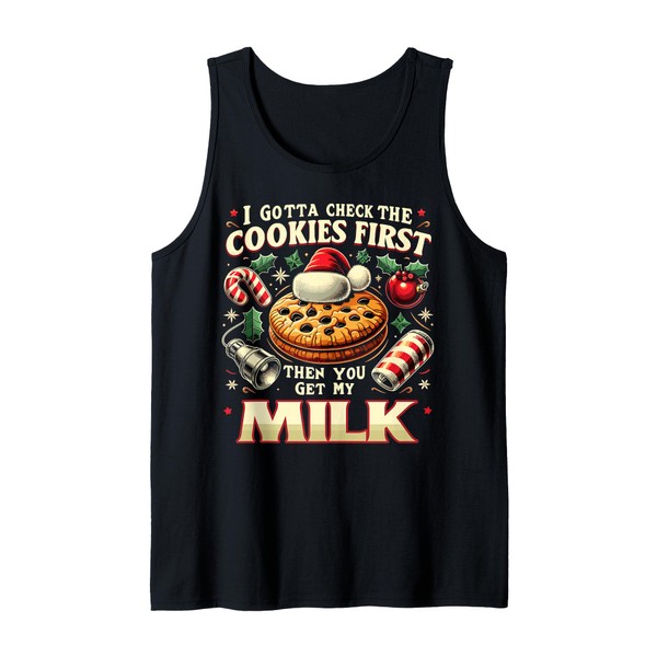 Mens Gotta Check The Cookies First Inappropriate Christmas Men Tank