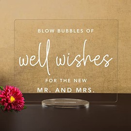 Bubble Send Off Sign - Blow Bubbles of Well Wishes for the New Mr & Mrs - Acrylic Wedding Sign (8"H x 10"W, Clear)