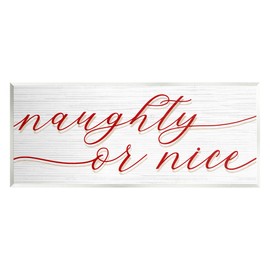 Stupell Industries Naughty Or Nice Christmas Phrase Wood Wall Art, Design by Lil' Rue