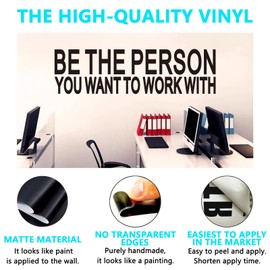 Inspirational Quotes Wall Stickers for Office: Motivational Gym School Classroom Garage Bedroom Vinyl Art Wall Decals - Be The Person You Want to Work with 35" X 9.8"