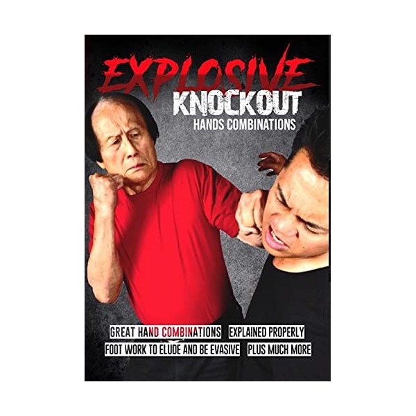 Leo Fong Explosive Knockout Hand Techniques