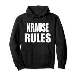 KRAUSE Rules Son Daughter Boy Girl Baby Name Pullover Hoodie