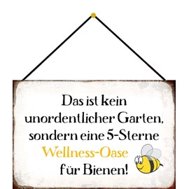Tin Sign with Cord 30 x 20 cm with German Text "Das ist kein unordentlicher Garten, sondern eine 5 Sterne Wellness Oase für Bienen !" - Blechemma